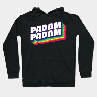 Padam Padam Hoodie